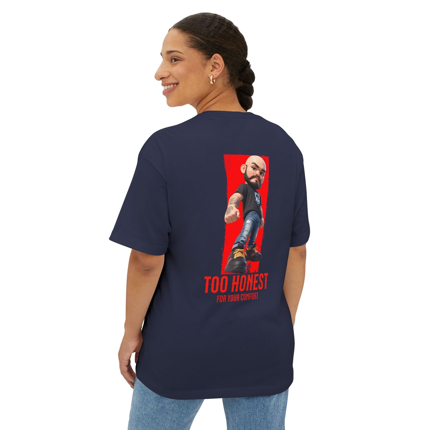 Oversized Graphic Tee – “Too Honest For Your Comfort” - BPD