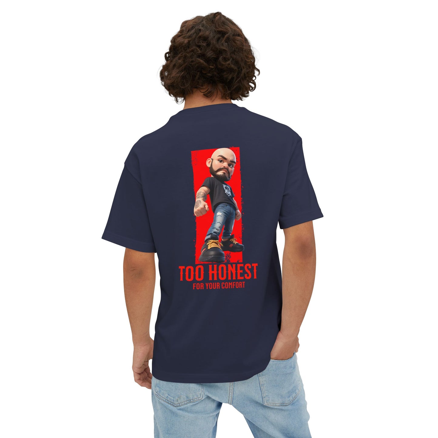 Oversized Graphic Tee – “Too Honest For Your Comfort” - BPD