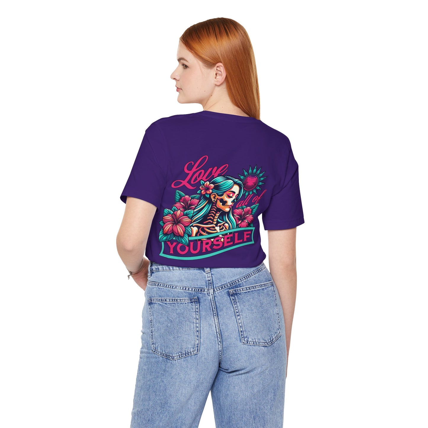 F&BPD - Unisex T-shirt - Love All of Yourself Tee – Self-Love Statement Shirt