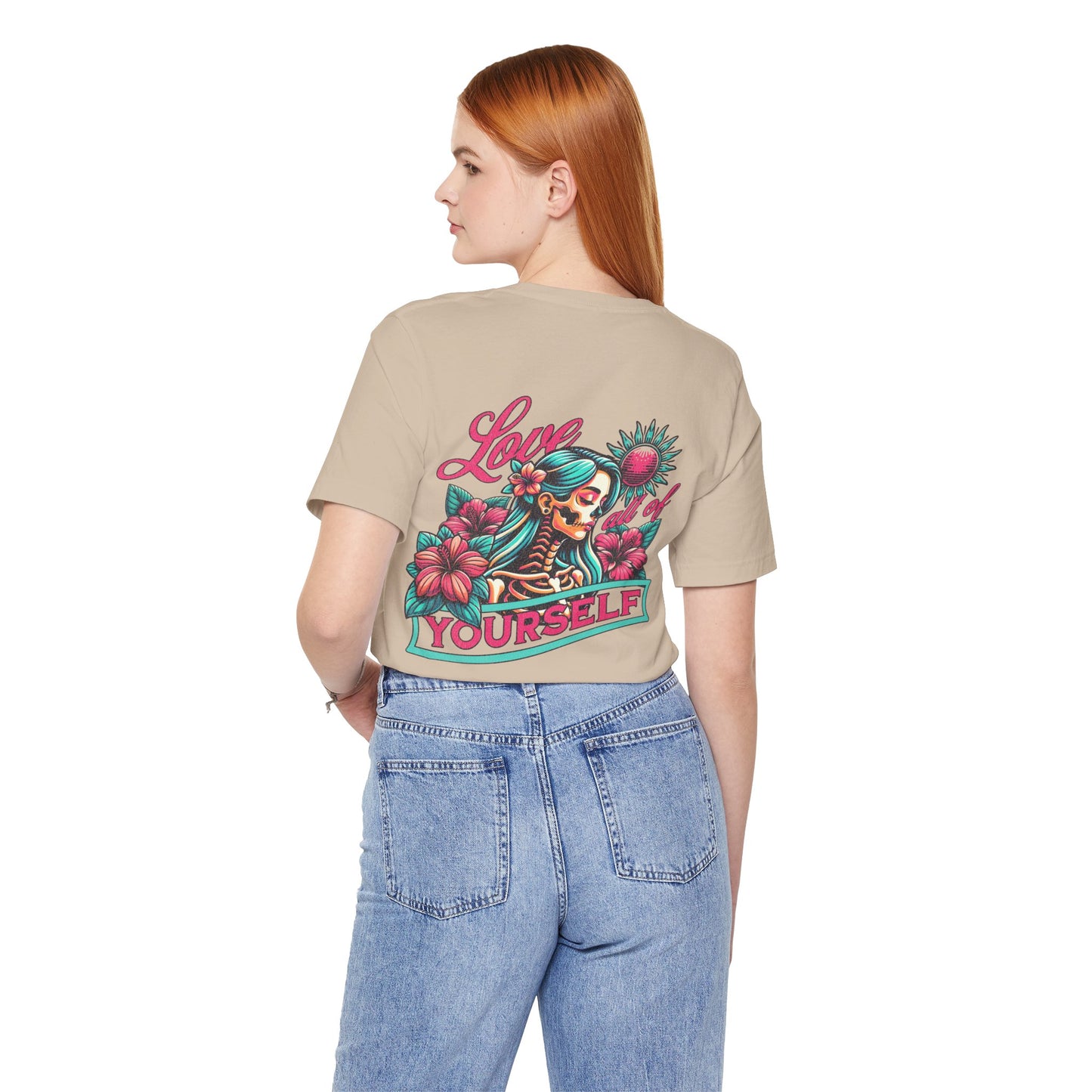 F&BPD - Unisex T-shirt - Love All of Yourself Tee – Self-Love Statement Shirt
